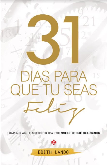 31 días para que tú seas feliz